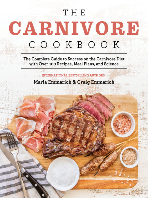 Title details for The Carnivore Cookbook by Maria Emmerich - Wait list